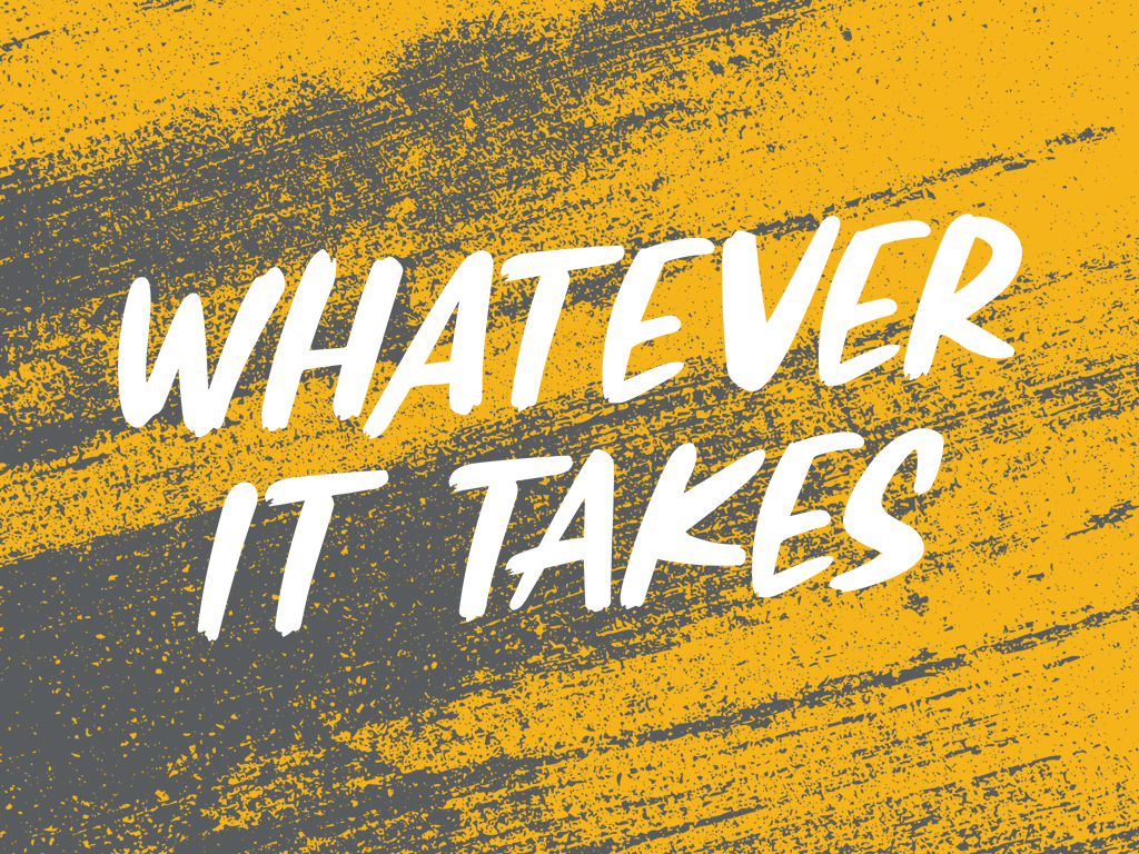 Whatever It Takes - PCO Image Whatever It Takes - PCO Image