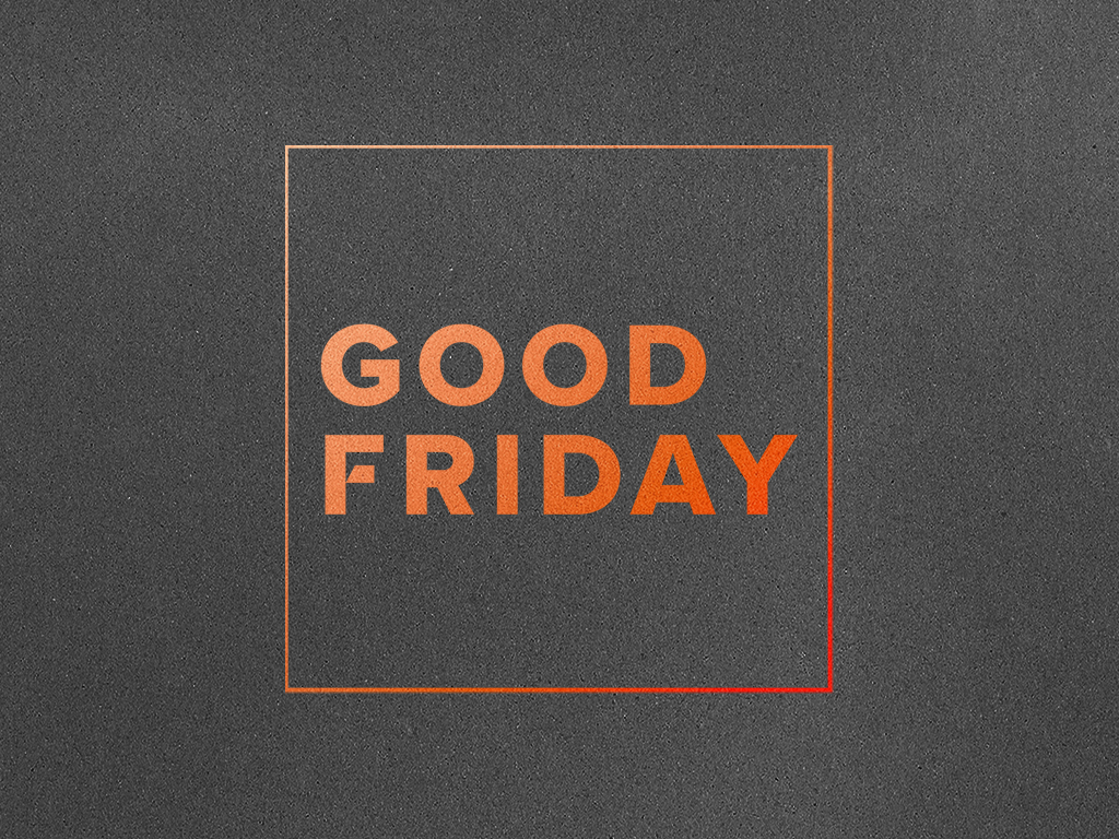 Good Friday - WH Image Good Friday - WH Image